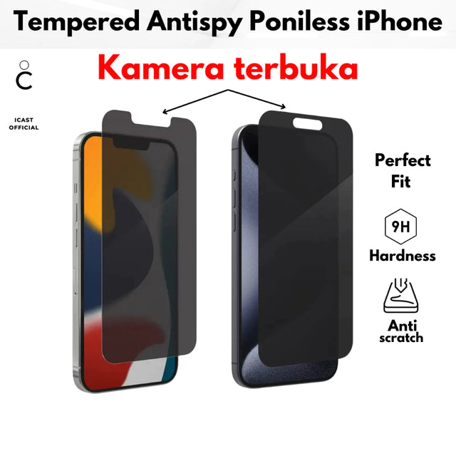 iCast Poniless iPhone X - 16 Pro Max Anti Spy Tempered Glass Kamera Terbuka